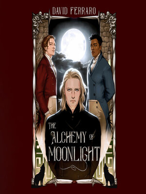 cover image of The Alchemy of Moonlight